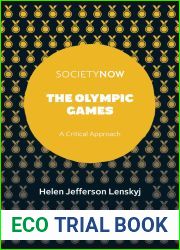 The Olympic Games: A Critical Approach (SocietyNow)