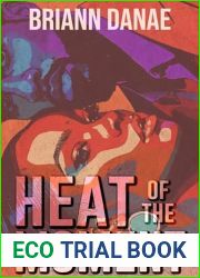 Heat Of The Moment (Evermore Series Book 1)