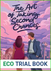 The Art of Taking Second Chances