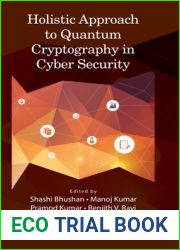 Holistic Approach to Quantum Cryptography in Cyber Security