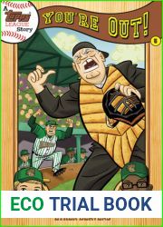 A Topps League Story: Book Five: You|re Out!