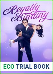 Regally Binding (Closest Protection, #1)