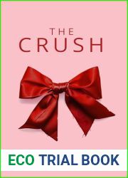 The Crush (The Crush Series Book 1)