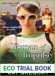 A Woman of Impulse (The Sojourners Series, Book 2)