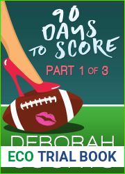 90 Days to Score: Part 1 of 3 (90 Days to Score #1)