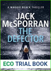 The Defector (Maggie Black Case Files, #3)