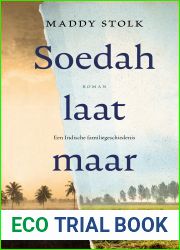 Soedah, laat maar