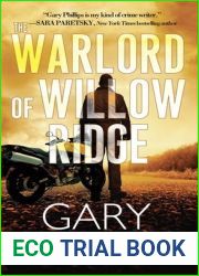 The Warlord of Willow Ridge