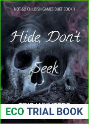 Hide, Don|t Seek (Not-So Childish Games Duet #1)