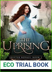 The Uprising (Vampire Royals #7; Shifter Royals #2)