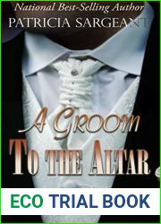 A Groom to the Altar: Meet the Bridegrooms, Novella 1