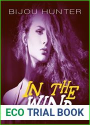 In the Wind: A Damaged Novel