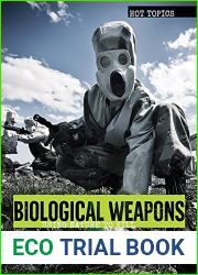 Biological Weapons: Using Nature to Kill: Using Nature to Kill (Hot Topics)