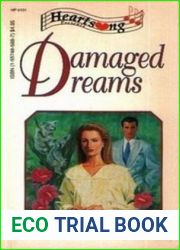 Damaged Dreams (Heartsong Presents #101)