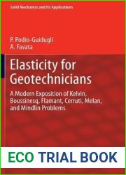 Elasticity for Geotechnicians (Solid Mechanics and Its Applications, 204)