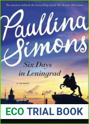Six Days in Leningrad : A Memoir