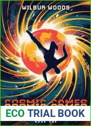 Cosmic Games: An Isekai LitRPG (Cosmic Games, 1)