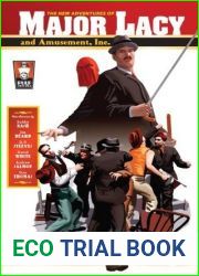 The New Adventures of Major Lacy and Amusement, Inc.