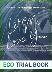 Let Me Love You (Track Limits #1)
