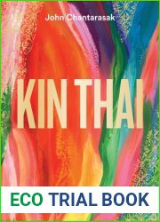 Kin Thai: Modern Thai Recipes to Cook at Home