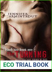 BLOOD TIES BOOK ONE: THE TURNING