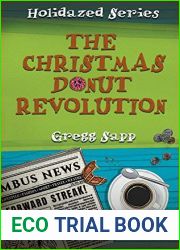 The Christmas Donut Revolution (Holidazed)