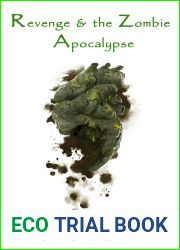 Revenge and the Zombie Apocalypse (Zombie Apocalypse, #3)