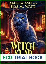 Witch Slap (The Hollowbeck Paranormal Cozy Mysteries Book 1)
