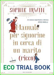 Manuale per signorine in cerca di un marito (ricco)