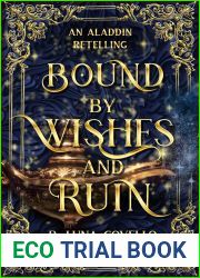 Bound by Wishes and Ruin