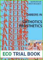 Careers in Orthotics and Prosthetics