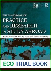 The Handbook of Practice and Research in Study Abroad: Higher Education and the Quest for Global Citizenship