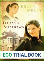 Today|s Shadows (Lost Sanctuary #3)