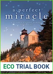 A Perfect Miracle (Jacobs Landing, #1)