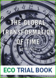 The Global Transformation of Time: 1870-1950