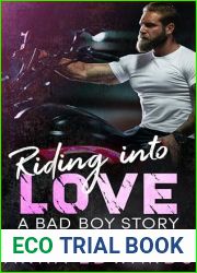 Riding into Love: A Bad Boys Story (A Bad Boy Anthology Story Book 9)