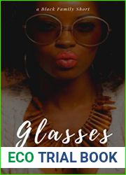 Glasses (Black Family Saga #1)