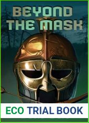 Beyond The Mask (The Grassland Trilogy, #3)