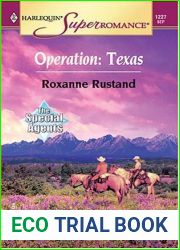 Operation, Texas: The Special Agents (Harlequin Superromance No. 1227)