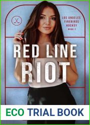 Red Line Riot (Los Angeles Firebirds Hockey Book 2)