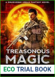 Treasonous Magic: A Druidverse Urban Fantasy Novel (The Cerberus Paranormal Detective Series Book 4)