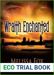 Wraith Enchanted (Wraith, #2)