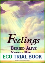 Feelings Buried Alive Never Die…
