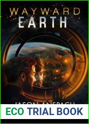Wayward Earth (Wayward Galaxy Book 7)