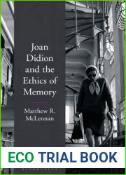 Joan Didion and the Ethics of Memory