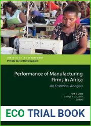 Performance of Manufacturing Firms in Africa: An Empirical Analysis (Directions in Development - Private Sector Development)