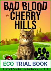 Bad Blood in Cherry Hills (Cozy Cat Caper Mystery, #34)