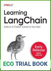 Learning LangChain (Early Release)
