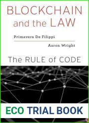 Blockchain and the Law: The Rule of Code