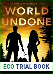 World Undone (The Cascadia Series Book 4)